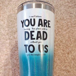 Co-worker leaving gift - funny - 20 oz tumbler